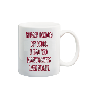 Printed Mug  - Pardon my Mood