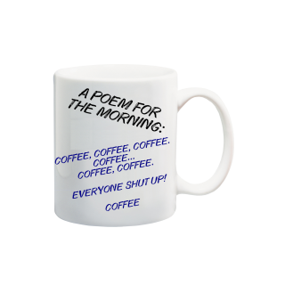 Printed Mug  - Poem for the Morning