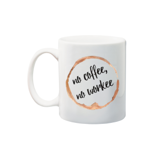 Printed Mug  - No Coffee