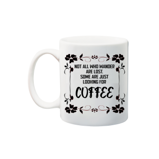 Printed Mug  - Not all who wander